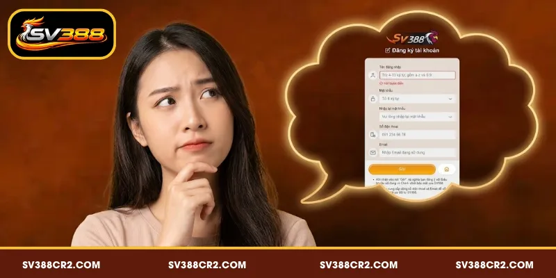 Đăng Ký SV388 - Cách Tạo Tài Khoản Dễ Dàng Chỉ Với 3 Bước 5 Câu hỏi thường gặp về quá trình đăng ký SV388